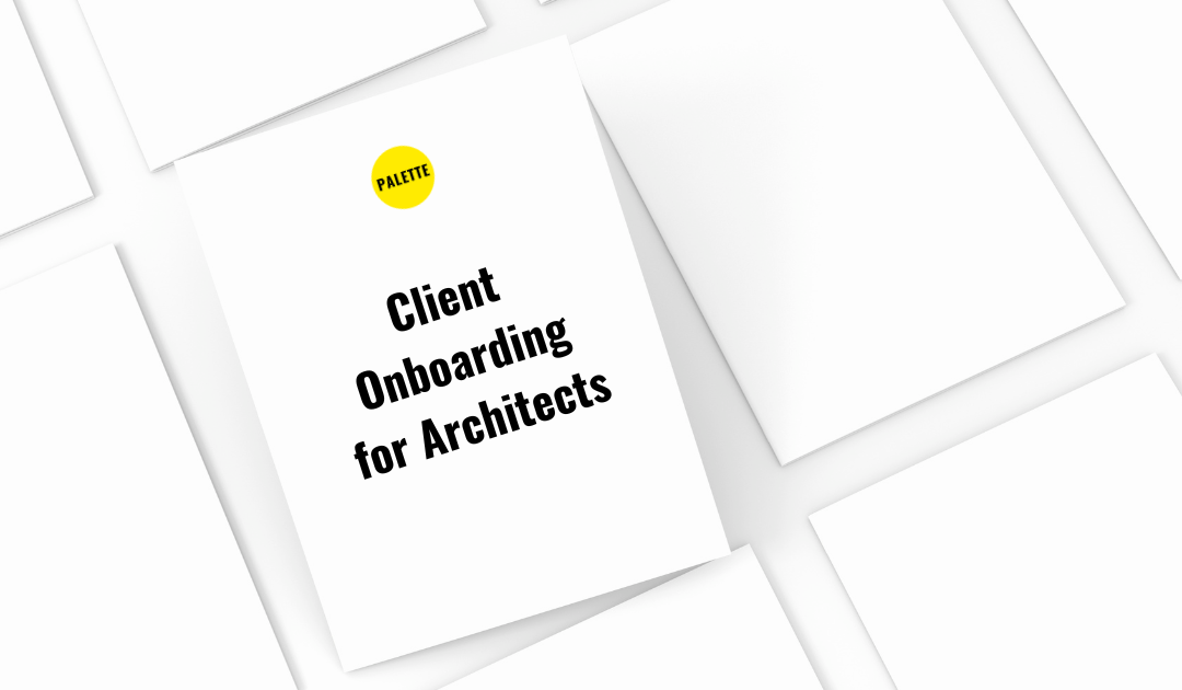 Client Onboarding for Architects